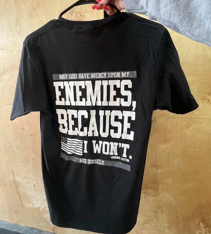 May God Have Mercy Upon My Enemies... Tshirt - 22