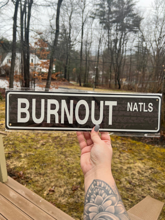 Burnout Nationals Street Signs - 25 ENTRIES