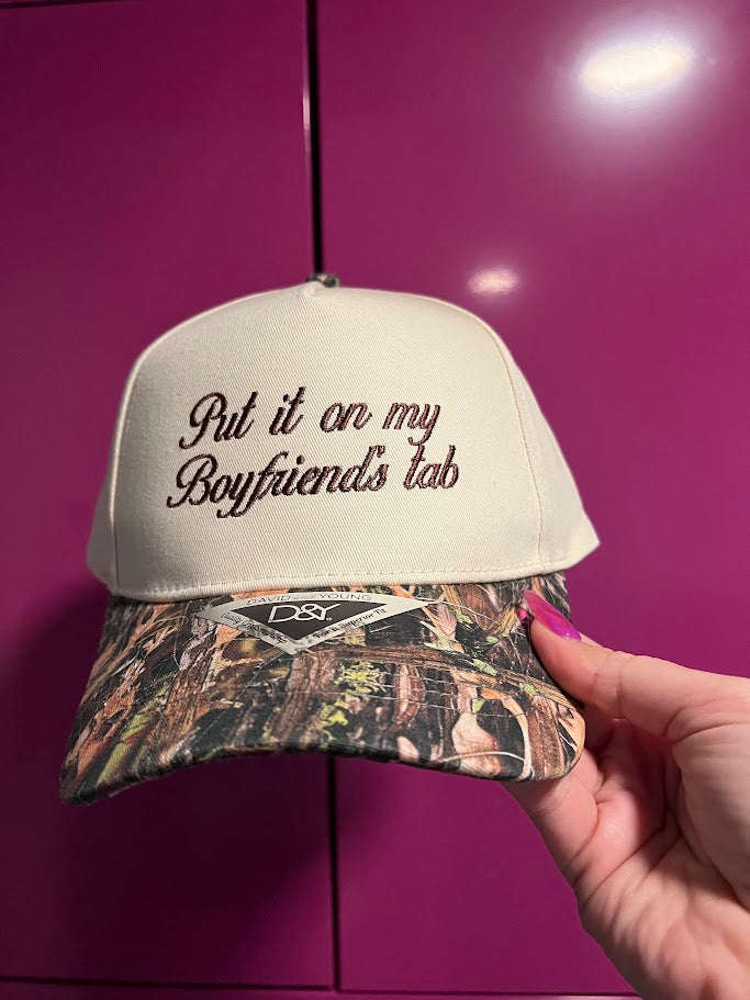 Put it on my Boyfriend's Tab Embroidered Hat