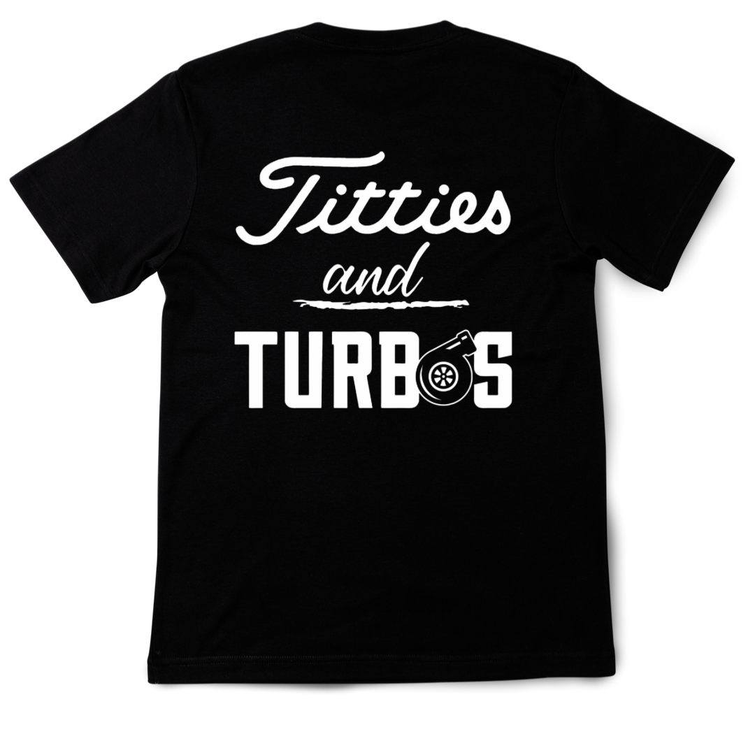 Titties & Turbos Tshirt