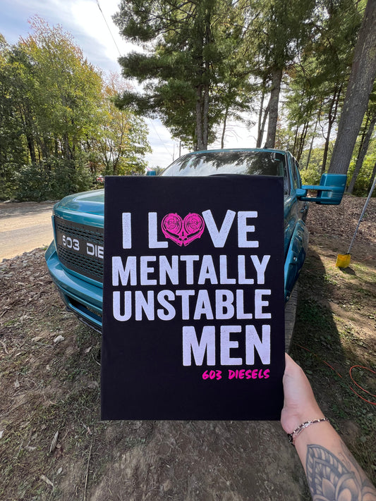 I love mentally unstable men Tshirt