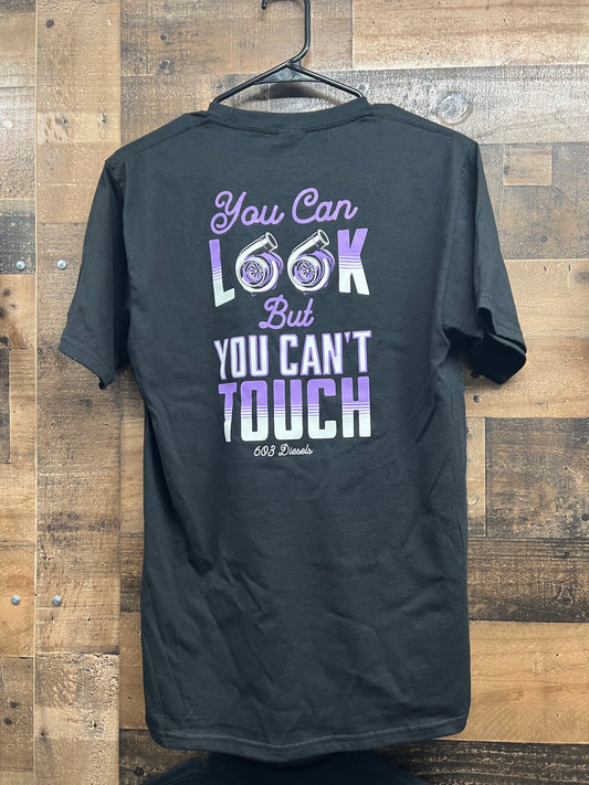 Look But Can't Touch Tshirt