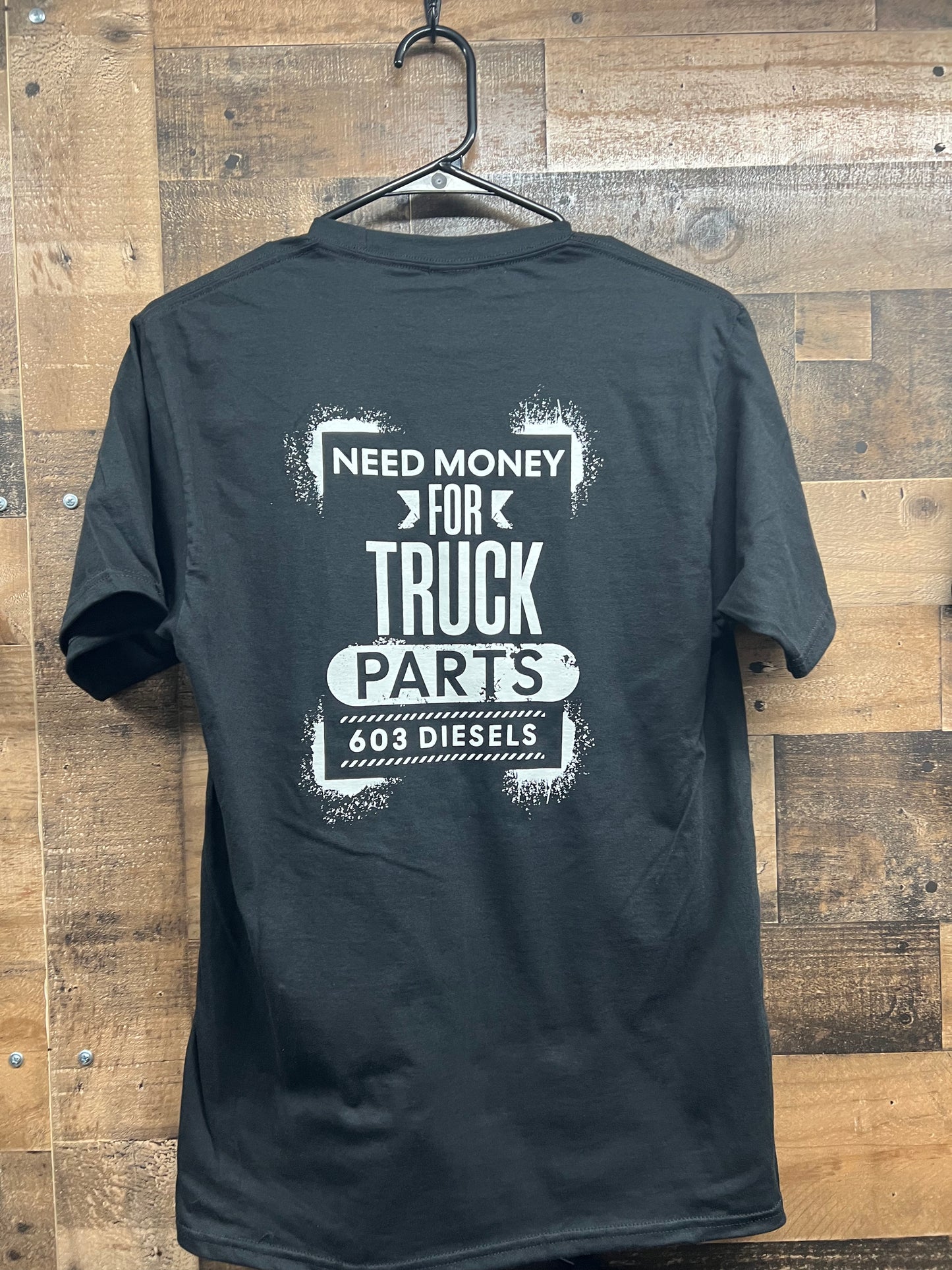 Need Money for Truck Parts Tshirt
