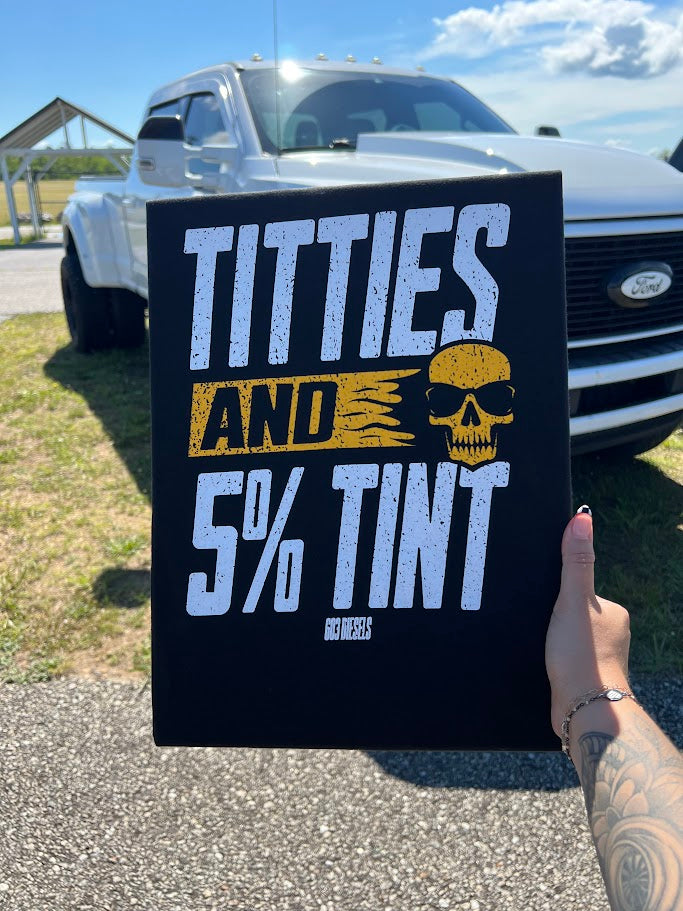 Titties & 5% Tint Tshirt