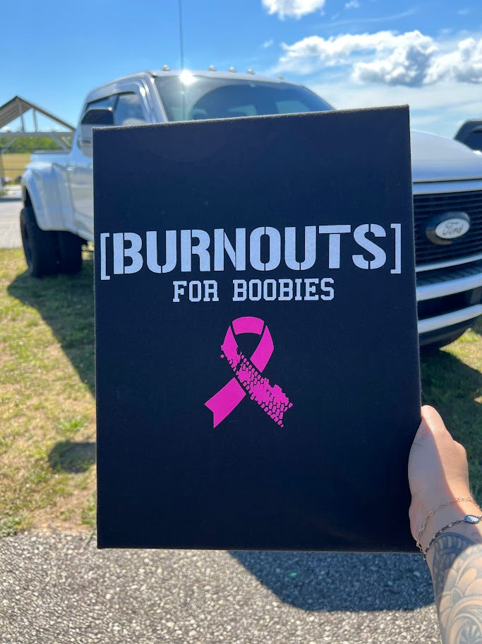 Burnouts for Boobies Tshirt
