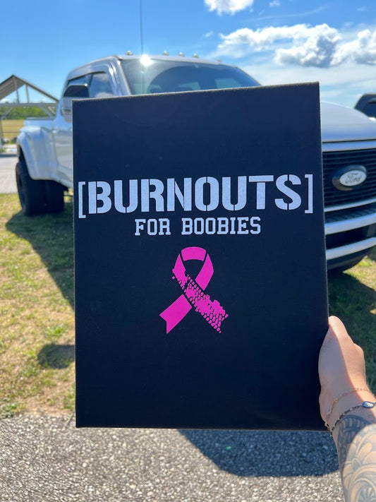 Burnouts for Boobies Tshirt