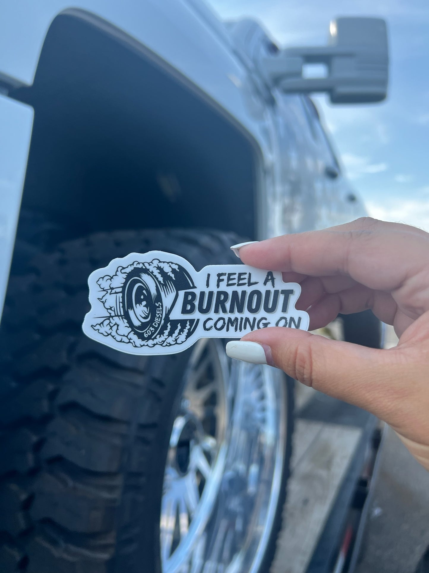 Feel A Burnout Coming On Sticker