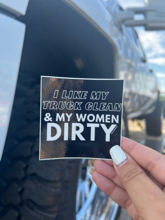 Truck Clean & Women Dirty Sticker