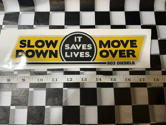 Slow Down, Move Over Decal - Large