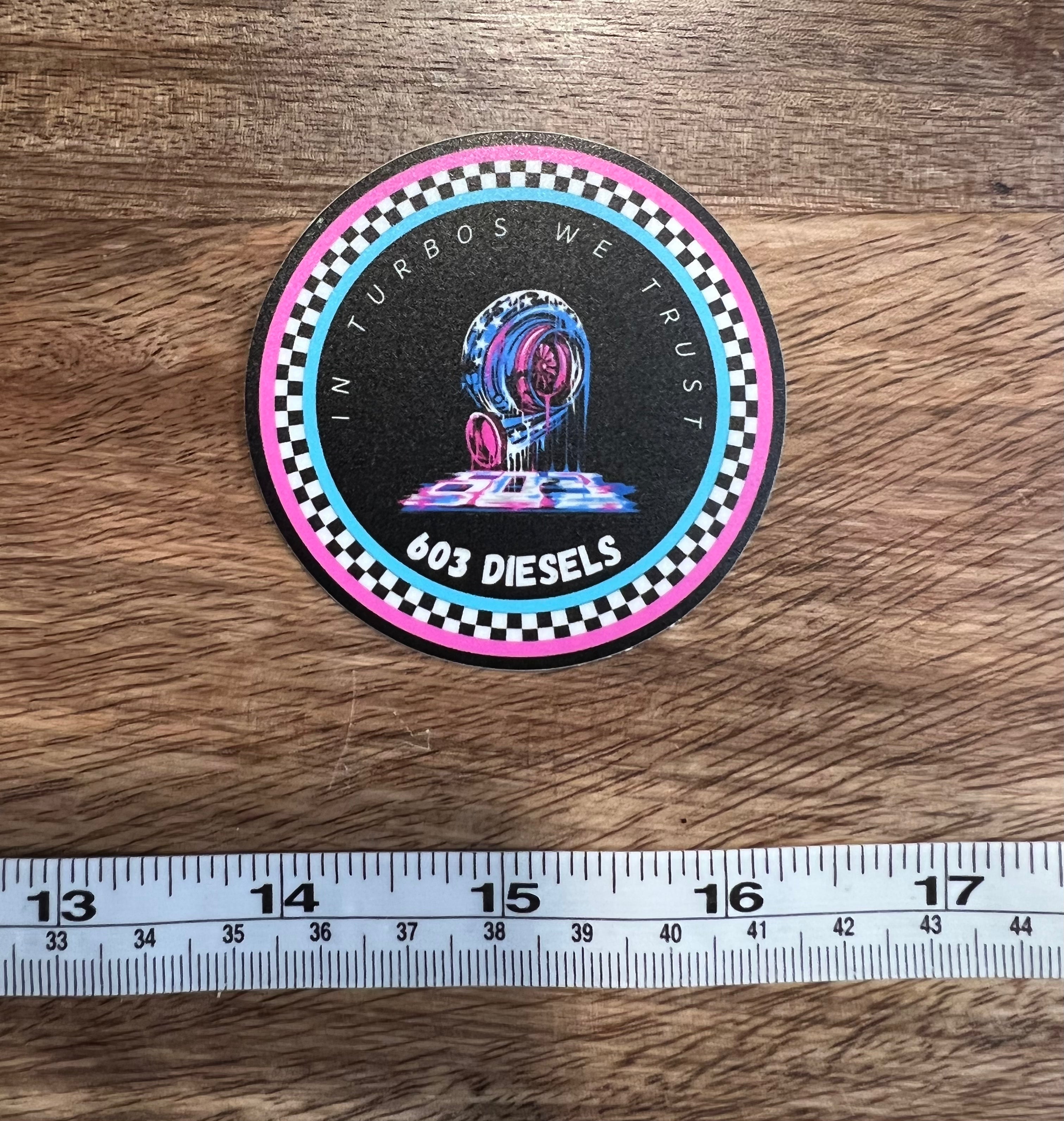 In Turbos We Trust Sticker – 603 DIESELS